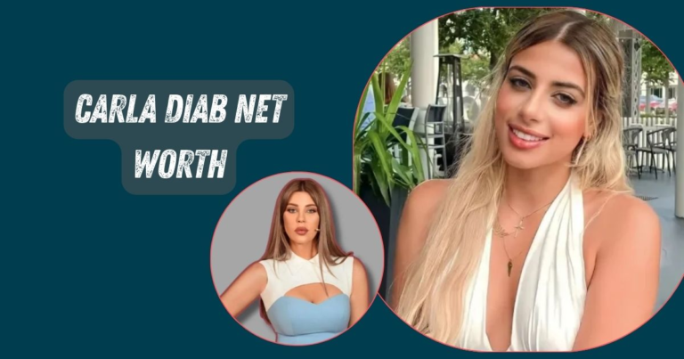 Carla Diab Net Worth: The Insights Behind Her Financial Success