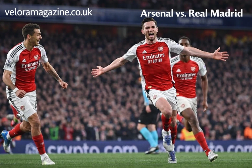 Arsenal vs. Real Madrid