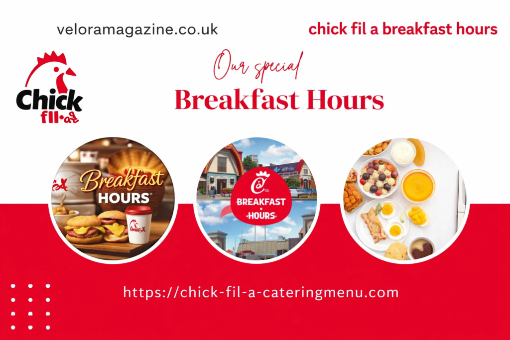 Chick Fil A Breakfast Hours