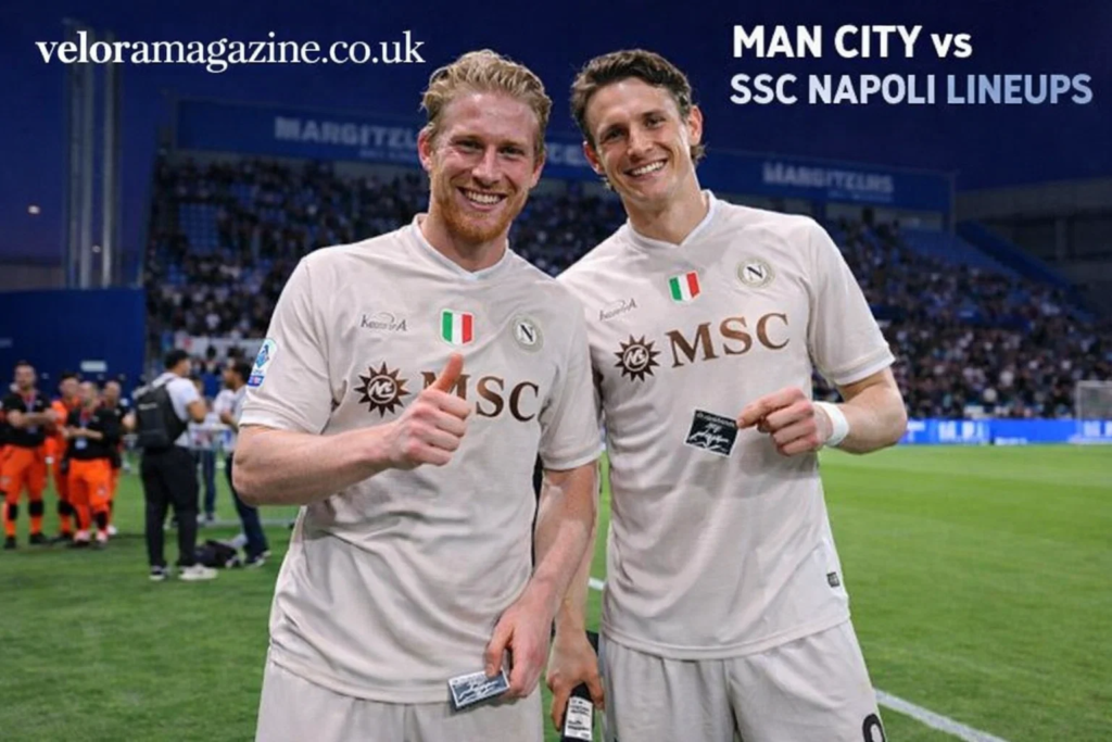 Man City vs SSC Napoli Lineups